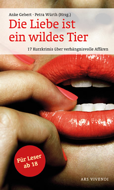 Die Liebe ist ein wildes Tier